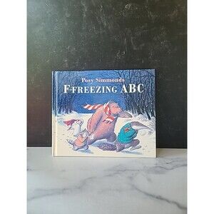 F-Freezing ABC by Posy Simmonds (1996, Hardcover)
